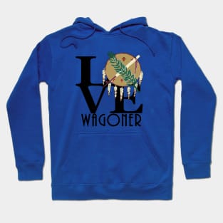 LOVE Wagoner Oklahoma Hoodie